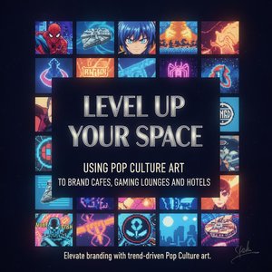 Level Up Your Space: Using Pop Culture Art to Brand Cafés, Gaming Lounges, and Hotels