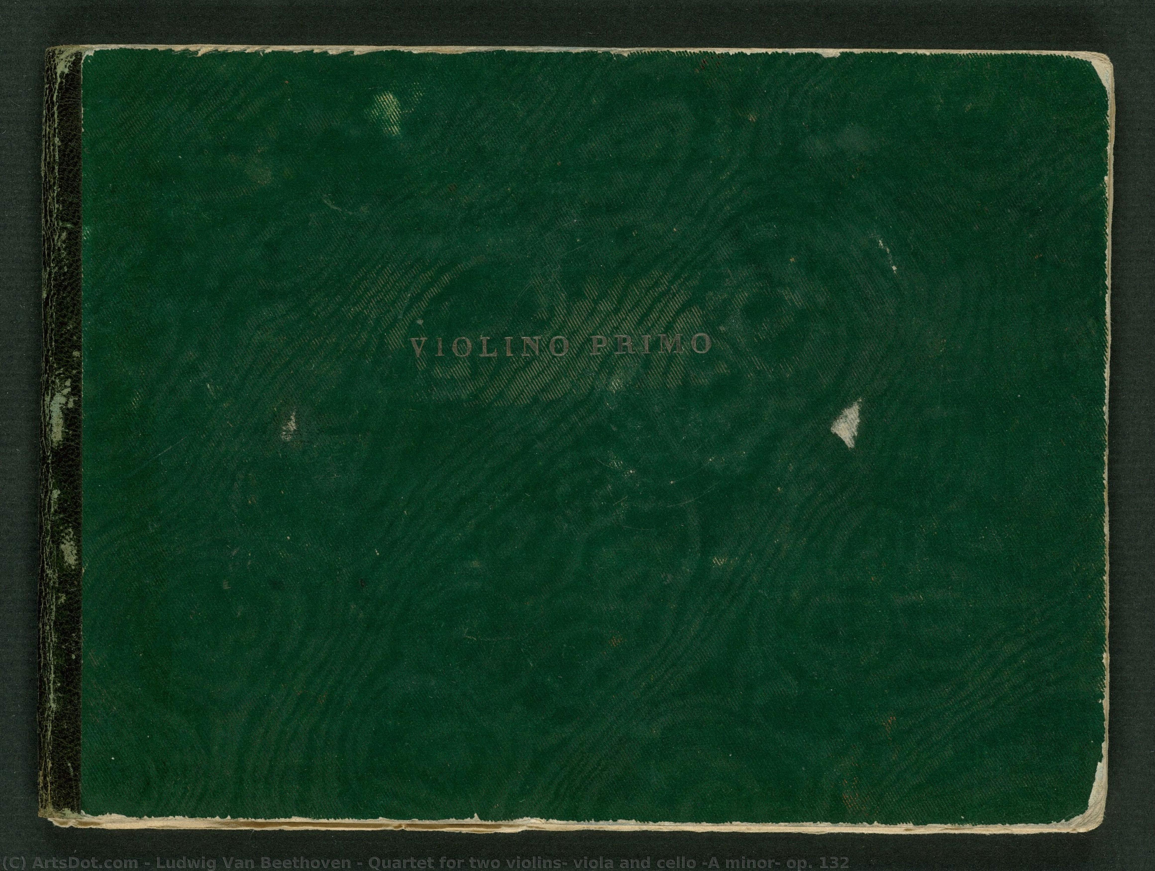 Quartet For Two Violins, Viola And Cello (a Minor) Op. 132 — Ludwig Van Beethoven