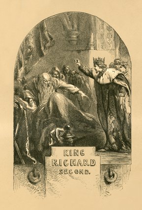 King Richard Ii — John Gilbert